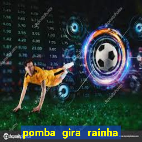 pomba gira rainha das almas